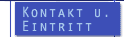 Kontakt und Eintritt